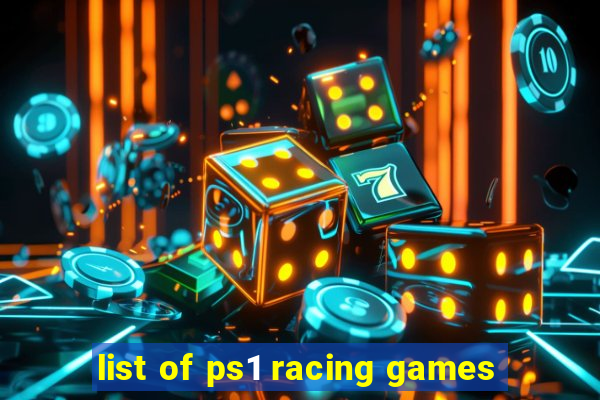 list of ps1 racing games